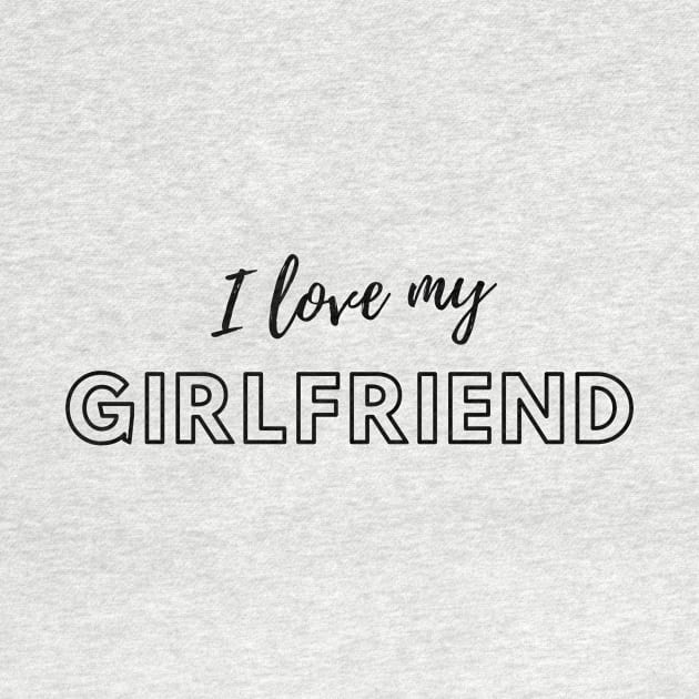 I Love My Girlfriend T-shirt ,T-shirt gift for girlfriend, Girlfriend, Love, Love My Girlfriend, Girlfriend Shirt, Valentine Shirt, Valentines Day Shirt Sticker by ARTE